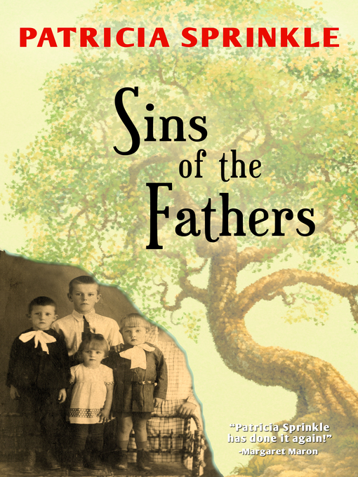 Title details for Sins of the Fathers by Patricia Sprinkle - Available